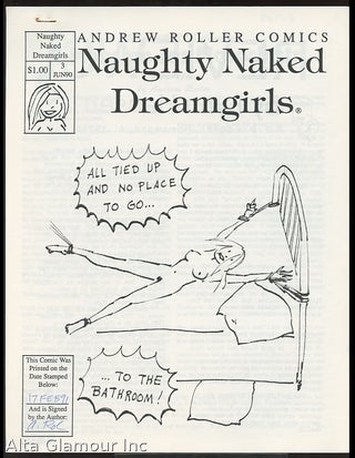 Item #88568 ANDREW ROLLER PRESENTS "NAUGHTY NAKED DREAMGIRLS"; A Mansion For Masochists. Andrew...