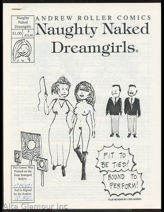 Item #88569 ANDREW ROLLER PRESENTS "NAUGHTY NAKED DREAMGIRLS"; A Mansion For Masochists. Andrew...
