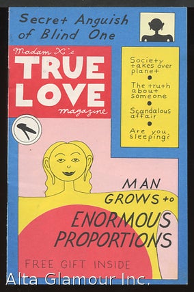 Item #89575 TRUE LOVE; Madame X's True Love Magazine