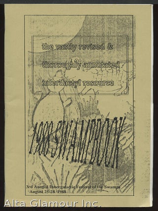 Item #89718 1988 SWAMPBOOK - VASTLY REVISED & THOROUGHLY ANNOTATED INTERDACTYL RESOURCE; 3rd...