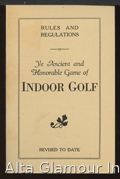 Item #89850 YE ANCIENT AND HONORABLE GAME OF INDOOR GOLF; Rules and Regulations
