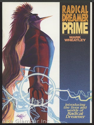 Item #91098 RADICAL DREAMER PRIME. Mark Wheatley