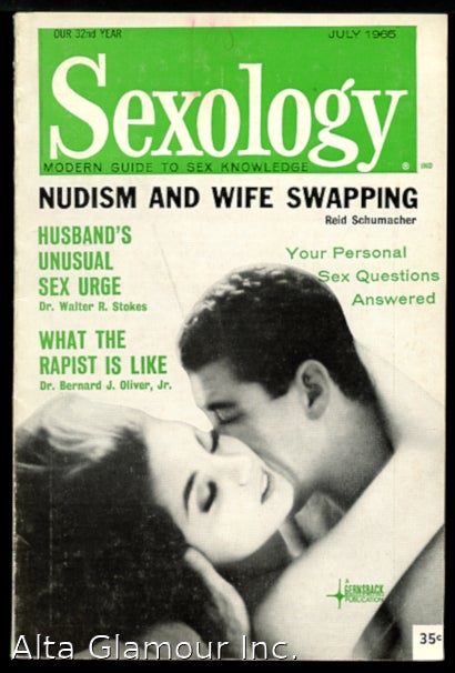 Item #91676 SEXOLOGY; Modern Guide to Sex Knowledge