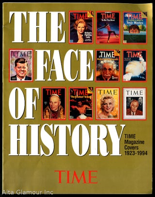 Item #91758 FACE OF HISTORY: TIME Magazine Covers 1923-1994