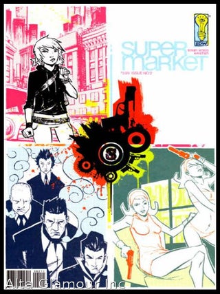 Item #91828 SUPERMARKET. Brian Wood, Kristian Donaldson, writer, art by