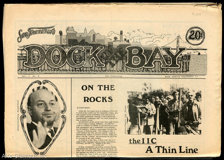 Item #91866 DOCK OF THE BAY; A Journal of News, The Arts, and Informed Dissipation