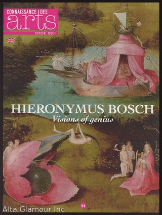 Item #92761 CONNAISSANCE DES ARTS: Hieronymus Bosch - Visions Of Genius