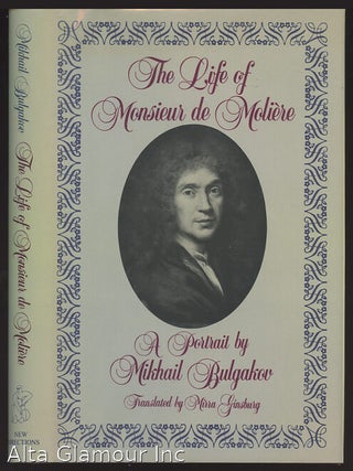 Item #92905 THE LIFE OF MONSIEUR DE MOLIERE. Mikhail Bulgakov, Mirra Ginsburg