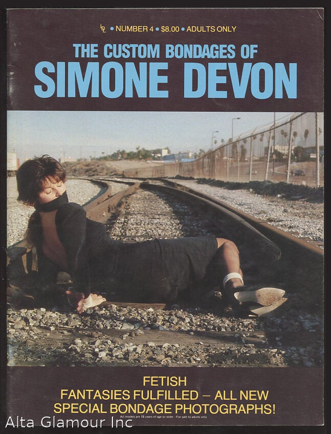 THE CUSTOM BONDAGES OF SIMONE DEVON. No. 04 | May 1988