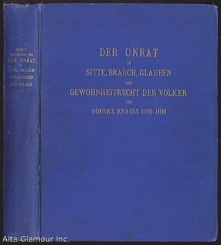 Item #93183 DER UNRAT IN SITTE, BRAUCH, GLAUBEN UND GEWOHNHEITSRECHT DER VOLKER. John Gregory...