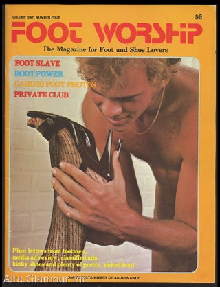 Item #93233 FOOT WORSHIP; The Magazine for Foot and Shoe Lovers
