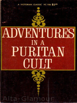 Item #9327 ADVENTURES IN A PURITAN CULT