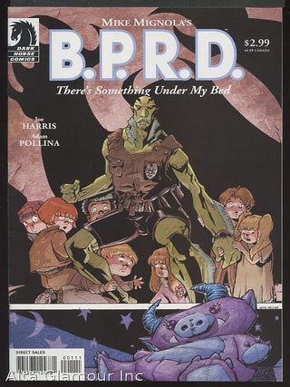 Item #93439 B.P.R.D.: There's Something Under My Bed. Mike Mignola, Joe Harris, Adam Pollina