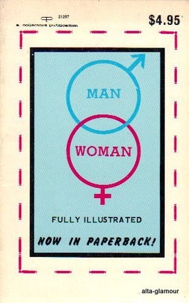Item #9359 MAN & WOMAN; Excerpts from the Erotic Classics Published Around the World