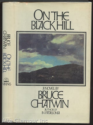 Item #93619 ON THE BLACK HILL: A Novel. Bruce Chatwin