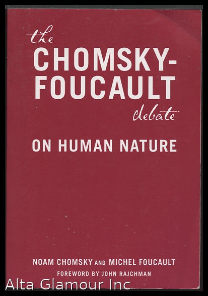 Item #93811 THE CHOMSKY- FOUCAULT DEBATE ON HUMAN NATURE. Noam Chomsky, Michel Foucault.