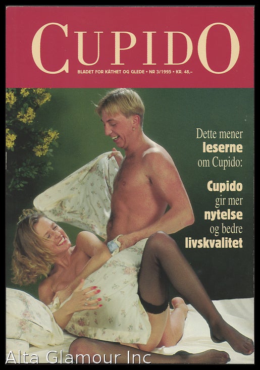 Item #93903 CUPIDO: Bladet For Kåthet Og Glede. Tjeje Gammelsrud.