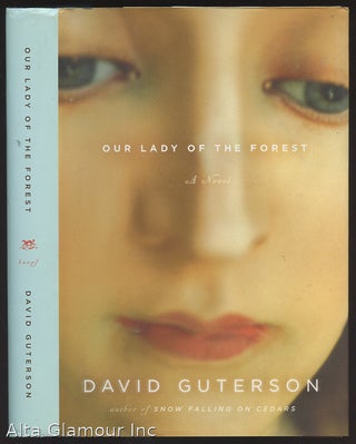 Item #94396 OUR LADY OF THE FOREST. David Guterson