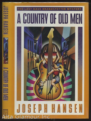 Item #94537 A COUNTRY OF OLD MEN. Joseph Hansen