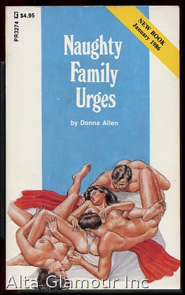 Item #9485 NAUGHTY FAMILY URGES. Donna Allen