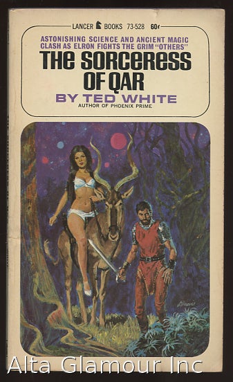 Item #95050 THE SORCERESS OF QAR. Ted White.