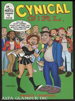 Item #95379 CYNICAL GIRL. Jennifer Heddle, William Morton, writer, artist