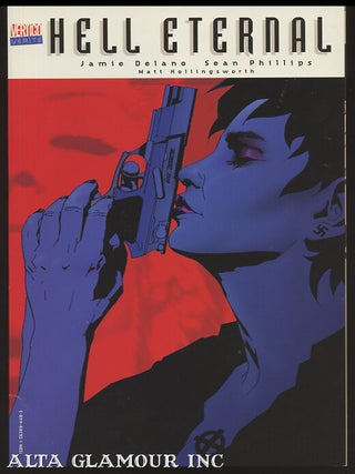 Item #95389 HELL ETERNAL. Jamie Delano, Sean Phillips, writer, artist