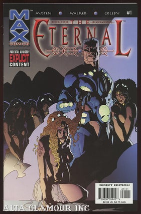 Item #95959 THE ETERNAL. Chuck Austen, Kev Walker, writer, artist