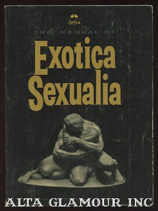 Item #96324 THE MANUAL OF EXOTICA SEXUALIA. Friedrich-Karl Forberg