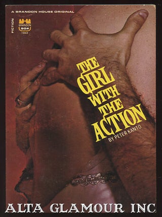 Item #96329 THE GIRL WITH THE ACTION. Peter Kanto, pseud. Hugh Zachery