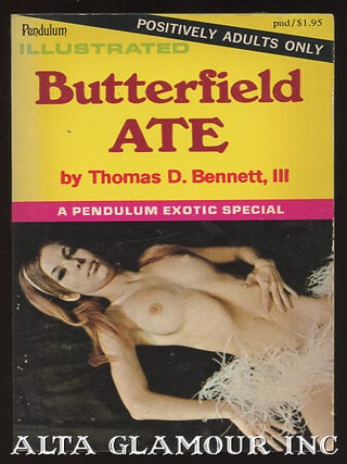 Item #96456 BUTTERFIELD ATE. III Bennett, Thomas D