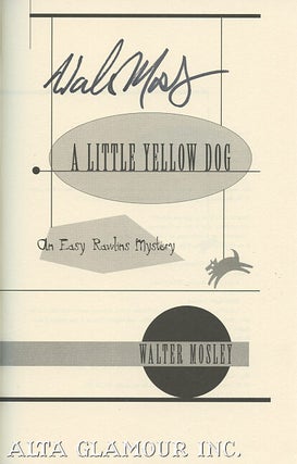 A LITTLE YELLOW DOG: An Easy Rawlins Mystery