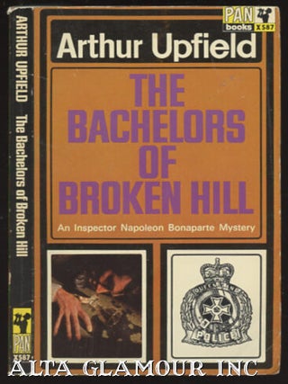 Item #98182 THE BACHELORS OF BROKEN HILL. Arthur Upfield