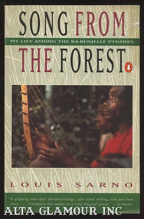 Item #98971 SONG FROM THE FOREST: My Life Among The Pygmies. Louis Sarno