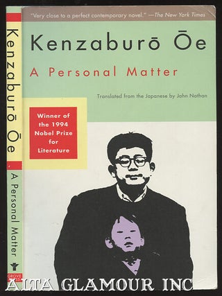 Item #99297 A PERSONAL MATTER. Kenzaburo Oë, John Nathan