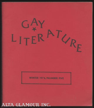 Item #99594 GAY LITERATURE: A Literary Journal. Daniel Curzon