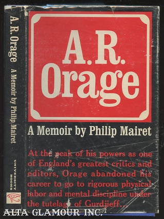 Item #99688 A. R. ORAGE; A Memoir. Philip Mairet