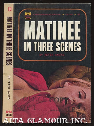 Item #99823 MATINEE IN THREE SCENES. pseud. Derral Pilgrim, Hugh Zachary
